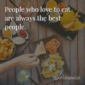love to eat food picture quote