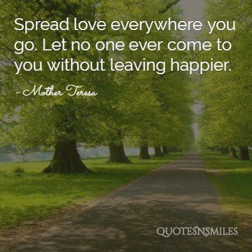 without leaving happier Mother Teresa Picture Quote