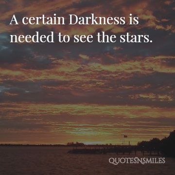 a certain darkness is needed to see the stars osho picture quote