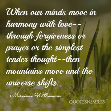 Minds are in harmony with love - Marainne Williamson