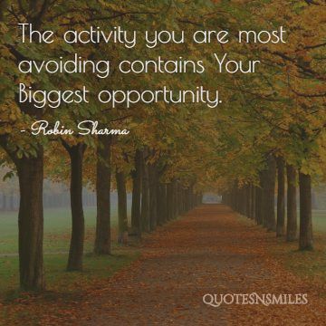 biggest opportunity robin sharma picture quote