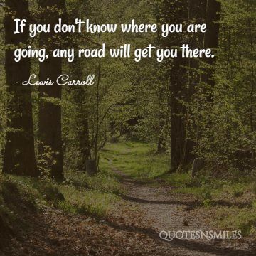 any road will get you there wanderlust picture qu