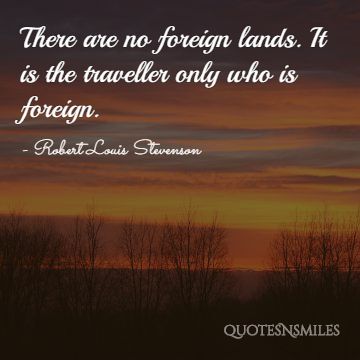 there are no foreign lands wanderlust picture qu